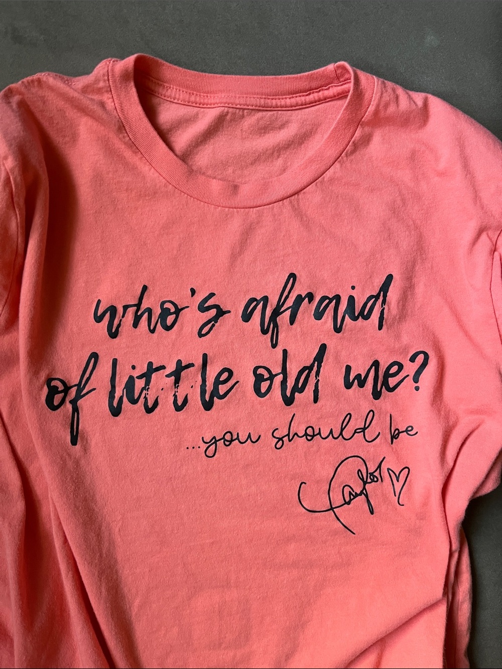 Source Unknown Coral Pink Graphic Tee - "who's afraid of little old me?"